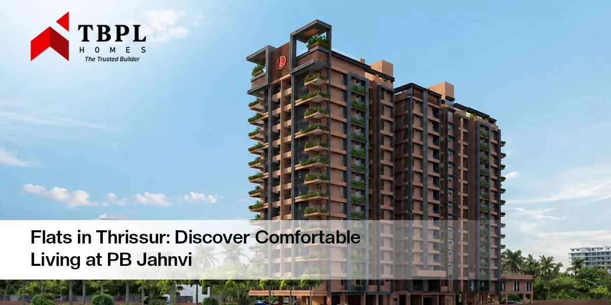 2 and 3 BHK flats in Thrissur at PB Jahnvi, Kuttanellur