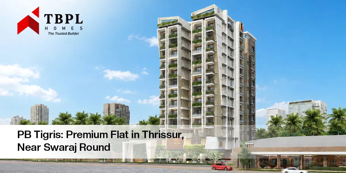 PB Tigris Flats in Thrissur