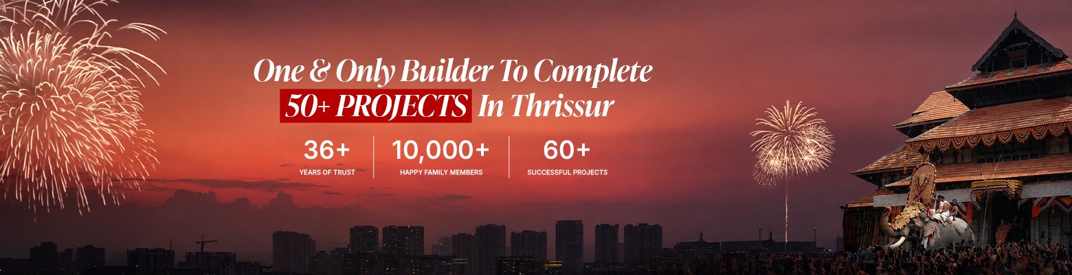 First Builders to complete 50+ projects ahead of schedule in Thrissur
